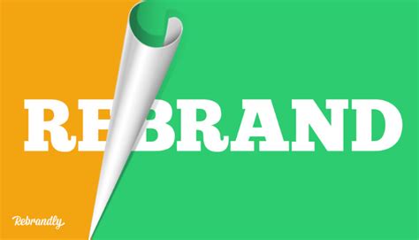 How to Rebrand: 4 Must.